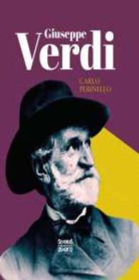 Guiseppe Verdi. Monografie （Nachdruck der Originalausgabe von 1900. 2015. 124 S. 220 mm）