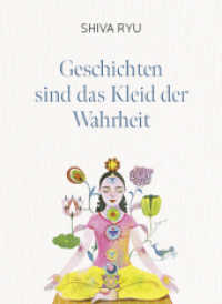 Geschichten sind das Kleid der Wahrheit （2023. 448 S. 185 mm）