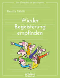 Wieder Begeisterung empfinden （2023. 64 S. 220 mm）