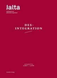Jalta - Desintegration : Ausgabe 2-2017 / 1-5778 (Jalta, Positionen zur jüdischen Gegenwart 2) （3. Auflage, 2022. 2017. 156 S. Mit 37 Farb- u. 26 S/W-Abbildungen. 26）