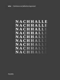 Nachhalle (Jalta 8) （2. Auflage, 2023. 2023. 206 S. Mit 7 Farb- u. 1 S/W-Abbildungen. 18 cm）