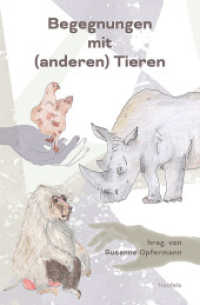 Begegnungen mit (anderen) Tieren （2022. 222 S. 19.8 cm）