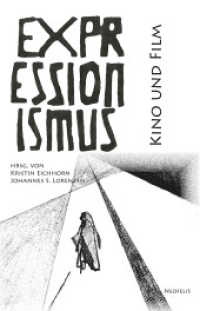 Kino und Film : Expressionismus 22 (Expressionismus 22) （2025. 110 S. 21 cm）