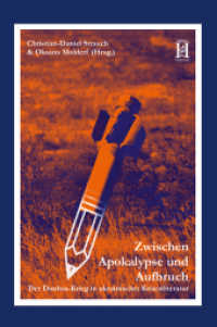 Zwischen Apokalypse und Aufbruch : Der Donbas-Krieg in ukrainischer Krisenliteratur （2021. 312 S. 20 cm）