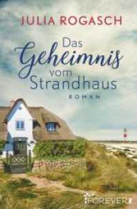 Das Geheimnis vom Strandhaus : Roman (Ullstein Taschenbuch 384) （4. Aufl. 2018. 400 S. 205.00 mm）