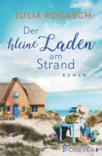 Der kleine Laden am Strand : Roman (Ullstein Taschenbuch 455) （3. Aufl. 2019. 320 S. 205.00 mm）