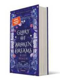 Glory of Broken Dreams : The Devil's Dance | Düster, verrucht, magisch: Der Auftakt der Romantasy-Reihe von Bestsellerautorin Ruby Braun (Devil's Dance 1) （Auflage. 2025. 432 S. 220.00 mm）