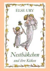 Nesthäkchen und ihre Küken (Nesthäkchen Bd.7) （155 S. 210 mm）