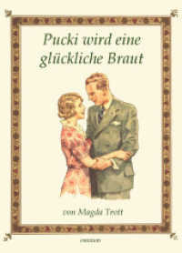 Pucki wird eine glückliche Braut (Pucki Bd.7) （Neuausg. 2016. 123 S. 21 cm）