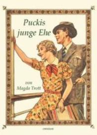 Puckis junge Ehe (Pucki Bd.8) （2016. 123 S. 21 cm）