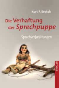 Die Verhaftung der Sprechpuppe : Erzählungen （2015. 108 S. 210 cm）