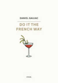 Daniel Gaujac: Do it the French Way
