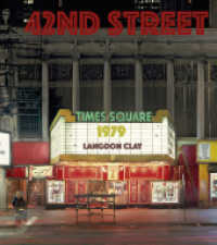 42nd Street, 1979 （2025. 128 S. 320 mm）