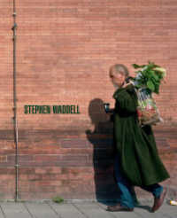 Stephen Waddell （2020. 228 S. 30.5 cm）