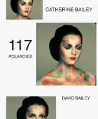 117 Polaroids （2025. 144 S. 330 mm）