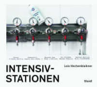 Intensivstationen （2025. 152 S. 240 x 274 mm）
