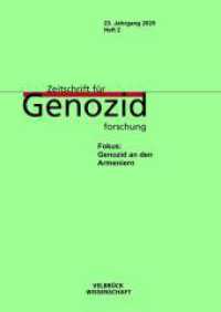 Zeitschrift für Genozidforschung, 23. Jahrgang 2025, Heft 2 : Fokus: Genozid an den Armeniern (Zeitschrift für Genozidforschung) （1. Auflage 2025. 2025. 150 S. 22.2 cm）