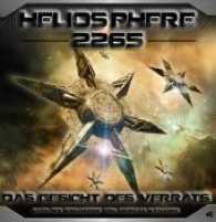 Heliosphere 2265 - Das Gesicht des Verrats, 1 Audio-CD : 70 Min. (Heliosphere 2265 Tl.4) （2015. 142 x 125 mm）
