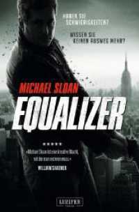 EQUALIZER : Thriller (Equalizer 1) （2024. 576 S. 205 mm）