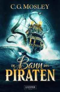IM BANN DES PIRATEN : Roman