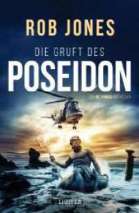 DIE GRUFT DES POSEIDON : Ein Joe Hawke Abenteuer (Joe Hawke 1)