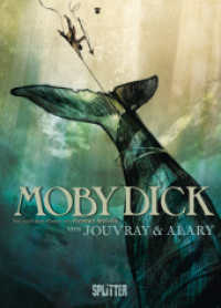 Moby Dick （5. Aufl. 2024. 128 S. Graphic Novel, durchg. farb. 28 cm）