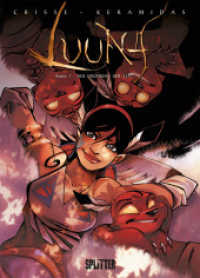 Luuna - Der Ursprung der Zeit (Luuna .7) （2019. 48 S. komplett farbiges Comicalbum. 32.3 cm）