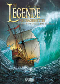 Die Legende der Drachenritter - Das Binnenmeer (Die Legende der Drachenritter .23) （1., Auflage. 2018. 48 S. durchg. farb. Comicalbum. 32 cm）
