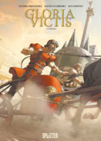 Gloria Victis. Band 3 : Nemesis (Gloria Victis 3) （1., Aufl. 2016. 48 S. farb. Comics. 32 cm）