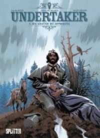 Undertaker - Der Schatten des Hippokrates (Undertaker 4) （1., Aufl. 2018. 56 S. durchgehend farbiges Comicalbum. 32 cm）