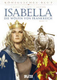 Königliches Blut: Isabella. Band 2 Bd.2 (Königliches Blut - Isabella 2) （1., Aufl. 2016. 56 S. Comicalbum, durchgehend farbig. 32 cm）