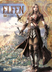 Elfen, Das Urteil der Grube (Elfen 14) （2017. 56 S. durchg. farb. Comicalbum. 32 cm）