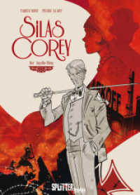 Silas Corey - Der Aquila-Ring (Silas Corey Bd.1) （1. Aufl. 2016. 128 S. durchgehend farbiges Comicalbum; Splitter Double）