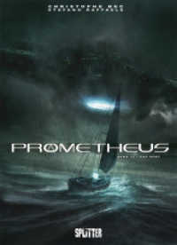 Prometheus - Das Dorf (Prometheus .15) （1., Aufl. 2018. 48 S. durchg. farb. Comicalbum. 32 cm）