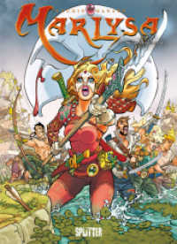 Marlysa. Band 17 : Maskendämmerung (Marlysa 17) （1. Aufl. 2021. 48 S. komplett farbiges Comicalbum. 32 cm）