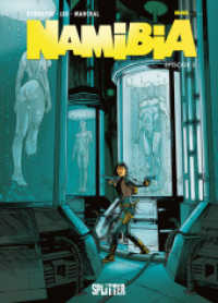 Namibia Episode.5 (Namibia (Comic) 5) （1., Aufl. 2016. 48 S. farb. Comics. 32 cm）
