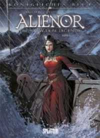 Königliches Blut - Alienor, Die Schwarze Legende. Bd.5 Bd.5 (Königliches Blut - Alienor .5) （1., Aufl. 2017. 56 S. Comicalbum, durchgehend farbig. 323 mm）