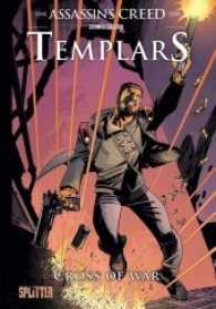 Assassin's Creed - Templars - Cross of war (limitierte Edition) (Assassin's Creed - Templars .2) （1., Aufl. 2017. 176 S. durchg. farb. 28 cm）