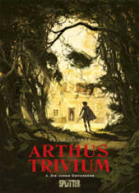 Arthus Trivium - Die junge Gefangene (Arthus Trivium .3) （1., Aufl. 2018. 48 S. durchgehend farbiges Comicalbum. 321 mm）