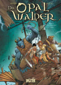 Die Opalwälder - Die vergessene Fabel (Die Opalwälder 11) （1. Aufl. 2021. 48 S. komplett farbiges Comicalbum. 32.3 cm）
