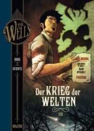 H.G. Wells - Krieg der Welten Tl.1 (H. G. Wells) （1., Aufl. 2017. 56 S. farb. Comics. 32 cm）