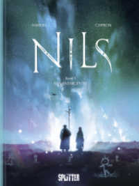 Nils. Band 1 : Elementargeister (Nils 1) （1., Aufl. 2017. 56 S. durchgehend farbiges Comicalbum. 32 cm）