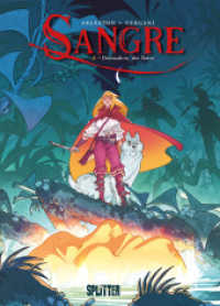 Sangre. Band 4 : Donnadion, der Naive (Sangre 4) （1. Aufl. 2024. 56 S. komplett farbiges Comicalbum. 320 mm）