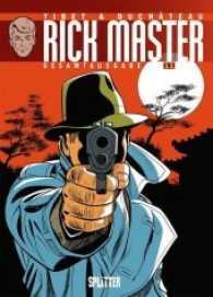 Rick Master Gesamtausgabe. Bd.11 Bd.11 (Rick Master Gesamtausgabe .11) （1., Aufl. 2017. 196 S. Comicalbum, durchgehend farbig. 305 mm）