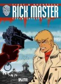 Rick Master Gesamtausgabe .12 (Rick Master Gesamtausgabe .12) （2018. 160 S. Farb. Comics. 32 cm）