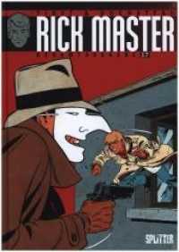 Rick Master Gesamtausgabe Bd.17 (Rick Master Gesamtausgabe .17) （2019. 160 S. komplett farbiges Comicalbum. 32.3 cm）