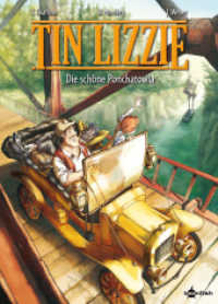 Tin Lizzie, Die Schöne von Ponchatowla : Band 1. Die Schöne von Ponchatoula (Tin Lizzie Bd.1) （1. Aufl. 2016. 48 S. Comic, durchgehend farbig, abgeschlossener Einzel）