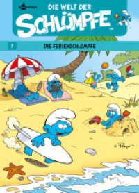 Die Welt der Schlümpfe - Die Ferienschlümpfe Bd.7 (Die Welt der Schlümpfe 7) （2. Aufl. 2023. 48 S. farb. Comics. 29.5 cm）