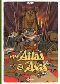 Die Saga von Atlas & Axis Bd.3 (Die Saga von Atlas & Axis .3) （2017. 64 S. durchgehend farbiges Comicalbum. 29.5 cm）