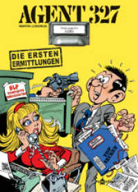 Agent 327- Die ersten Ermittlungen (Agent 327 .1) （1., Auflage. 2018. 48 S. durchgehend farbiges Comicalbum. 299 mm）